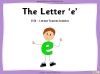 The Letter 'e' - EYFS Teaching Resources (slide 1/21)